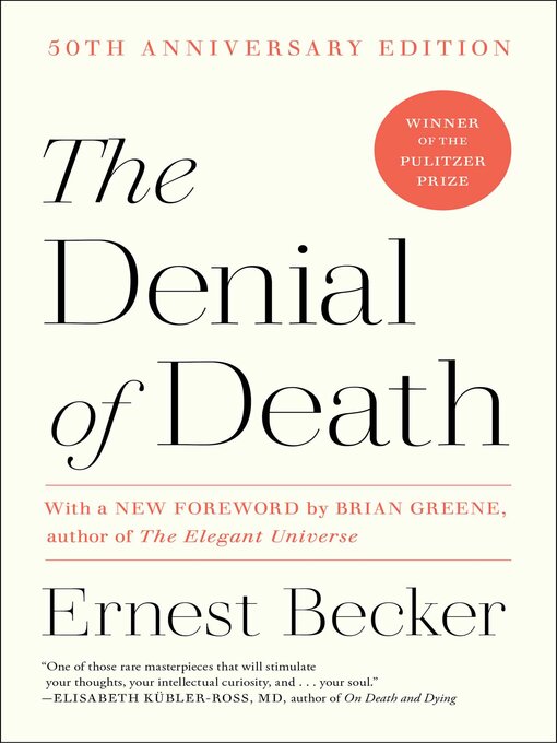 Title details for The Denial of Death by Ernest Becker - Wait list